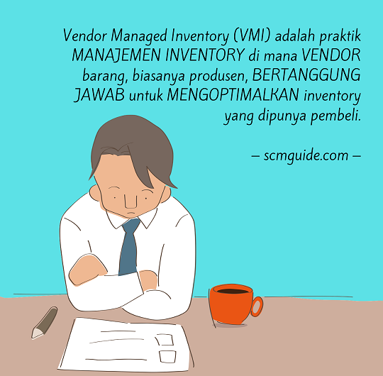 Vendor Managed Inventory (VMI): Definisi, Cara, Keuntungan, dan Risiko