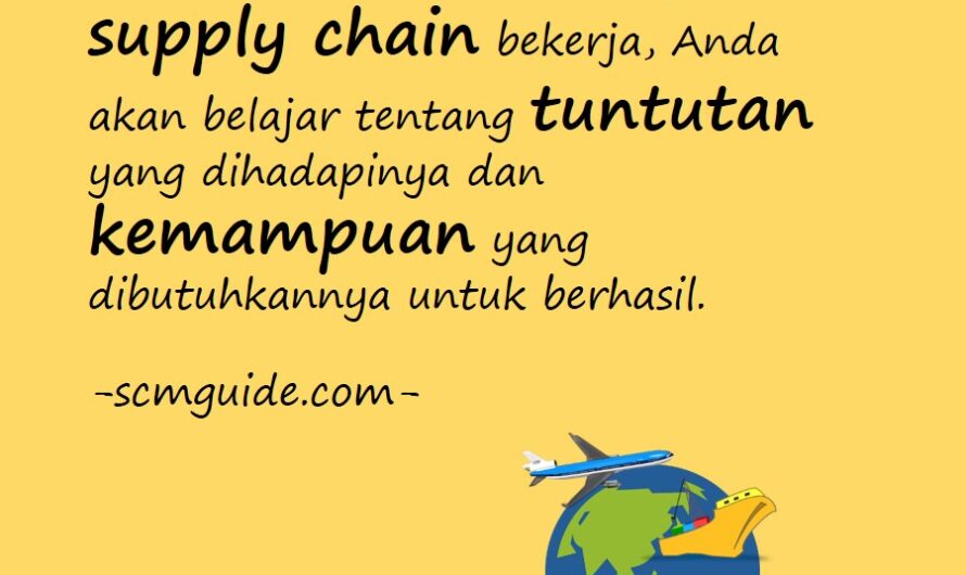 Apa itu Supply Chain? Apa itu Supply Chain Management?